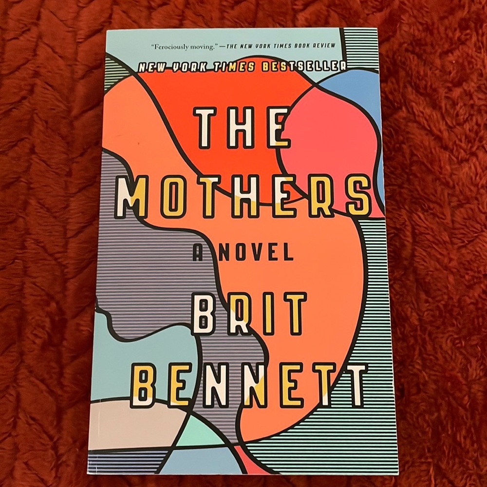 The Mothers by Brit Bennett